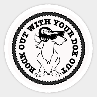 Rock Out With Your Dox Out - Wirehaired Dachshund Sticker
